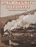Book cover of Steam Railways in Industry  by GIFFORD, Colin T. & GAMBLE, Horace 